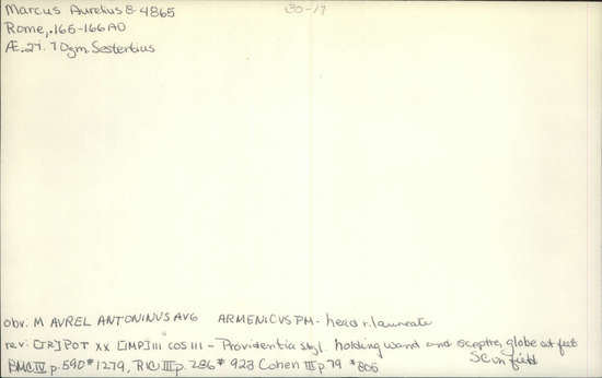 Documentation associated with Hearst Museum object titled Coin: æ sestertius, accession number 8-4865, described as Coin; AE; Sestertius; Roman. 27.70 grams, 32 mm. Marcus Aurelius, 165-166 AD. Rome, Italy. Obverse: M AVREL ANTONINVS AVG ARMENIACVS PM, bust r. laureate. Reverse: TR.POT XX IMP III COS III, Providentia standing l. holding wand and scepter, globe at feet; in field S.C.