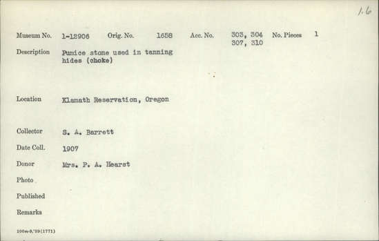 Documentation associated with Hearst Museum object titled Tanning stone, accession number 1-12906, described as Pumice stone used on tanning hides (choke).