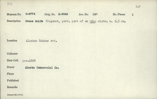 Documentation associated with Hearst Museum object titled Knife, accession number 2-6775, described as Stone knife; probably ulu fragment; slate.