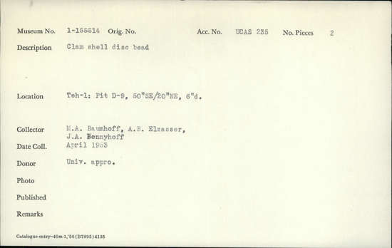 Documentation associated with Hearst Museum object titled Beads, accession number 1-155514, described as Clam shell disc.