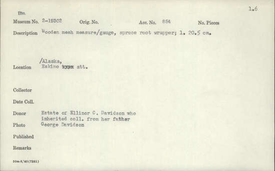 Documentation associated with Hearst Museum object titled Mesh measure, accession number 2-19302, described as Mesh measure/gauge, spruce root wrapper.