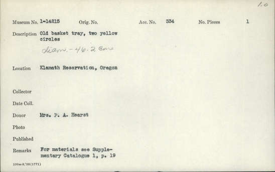 Documentation associated with Hearst Museum object titled Basket, accession number 1-14215, described as Flat basketry tray; twined. Warp and weft are split Tule (Schoenoplectus acutus). White pattern is Reed (Phragmites vulgaris).
