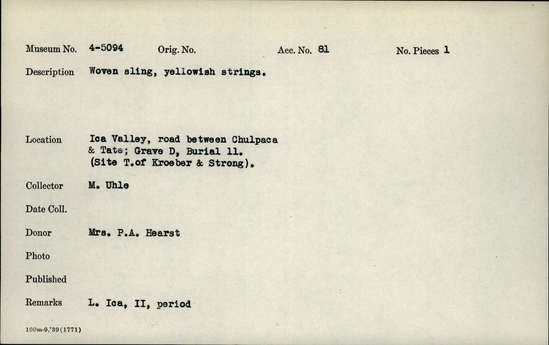 Documentation associated with Hearst Museum object titled Sling, accession number 4-5094, no description available.