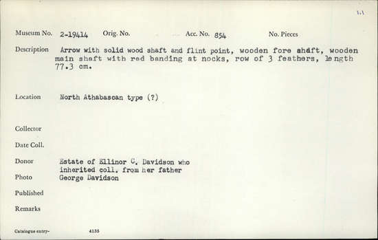 Documentation associated with Hearst Museum object titled Arrow, accession number 2-19414, described as Arrow with solid wood shaft and flint point, wooden foreshaft, wooden main shaft with red banding at nocks, row of 3 feathers.