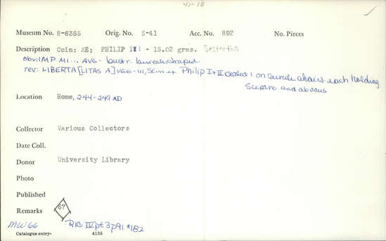 Documentation associated with Hearst Museum object titled Coin: æ sestertius, accession number 8-6355, described as Coin: Sestertius; Æ; Philip I (?) - 15.02 grms. Obverse: IMP MI ... AVG - Bust facing right laureate, draped. Reverse: LIBERTA[LITAS A]VGG - III, SC in exergue - Philip I and II seated facing left on curule chairs, each holding scepter and abacus.