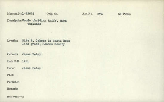 Documentation associated with Hearst Museum object titled Knife, accession number 1-22646, described as Crude obsidian knife, much polished