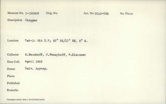 Documentation associated with Hearst Museum object titled Chopper, accession number 1-155902, described as Chopper.