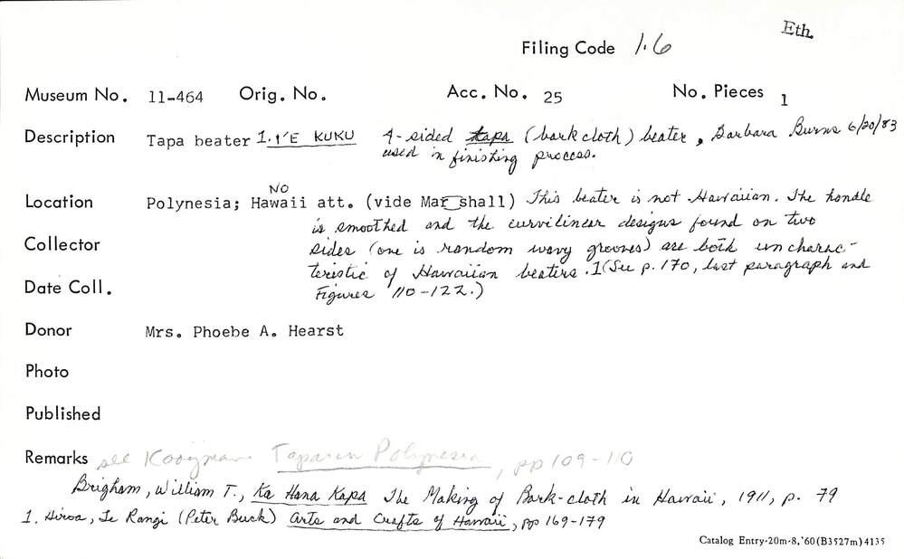 Hearst Museum object 5 of 6 titled Iʻe kuku (tapa beater), accession number 11-464, described as Tapa beater.