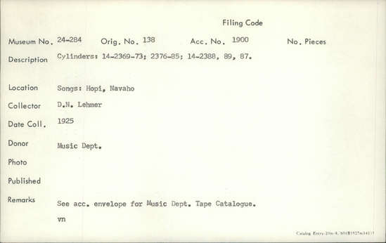 Documentation associated with Hearst Museum object titled Audio recording, accession number 24-284, described as Songs: Hopi, Navaho. See acc. envelope for music dept. tape catalogue. Cylinders: 14-2369-73, 2376-85, 14-2388, 89, 87.