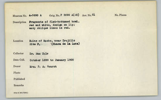 Documentation associated with Hearst Museum object titled Broken bowl, accession number 4-2690a, described as Bowls: Sherds