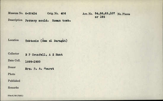 Documentation associated with Hearst Museum object titled Pottery mold, accession number 6-20414, described as Pottery mold. Roman tomb.