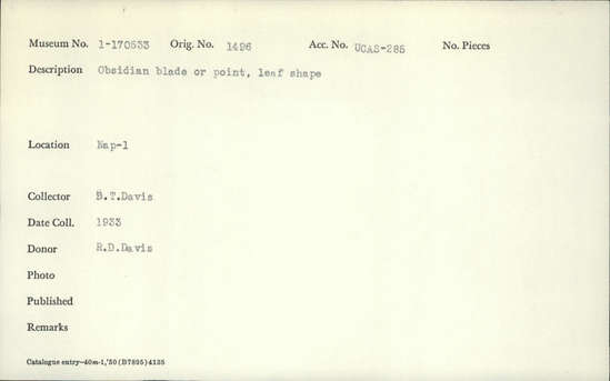 Documentation associated with Hearst Museum object titled Blade or point, accession number 1-170533, described as Obsidian; leaf shape.