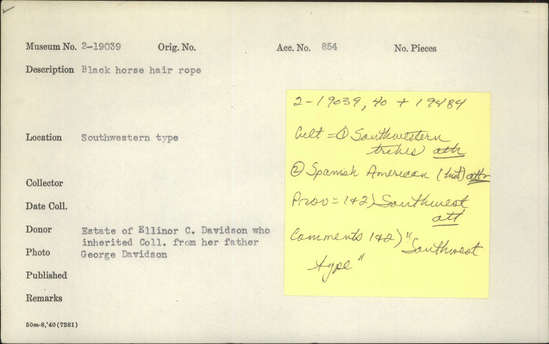 Documentation associated with Hearst Museum object titled Rope, accession number 2-19039, described as Black horse hair rope.