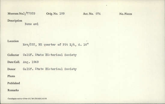 Documentation associated with Hearst Museum object titled Awl, accession number 1-77929, described as Bone.