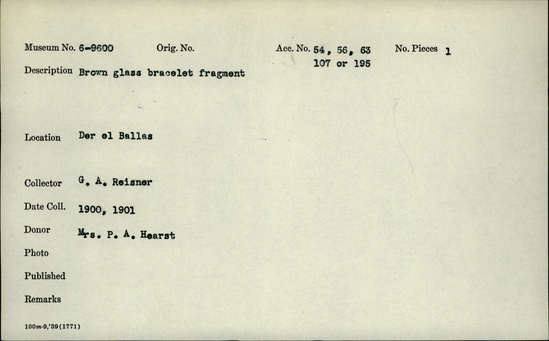 Documentation associated with Hearst Museum object titled Bracelet fragment, accession number 6-9600, described as Brown glass bracelet fragment