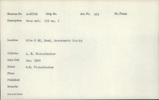 Documentation associated with Hearst Museum object titled Awl, accession number 1-62288, described as Bone.
