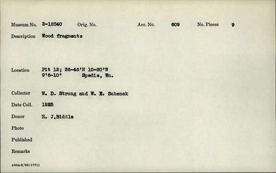 Documentation associated with Hearst Museum object titled Wood fragments, accession number 2-12540, described as Wood fragments