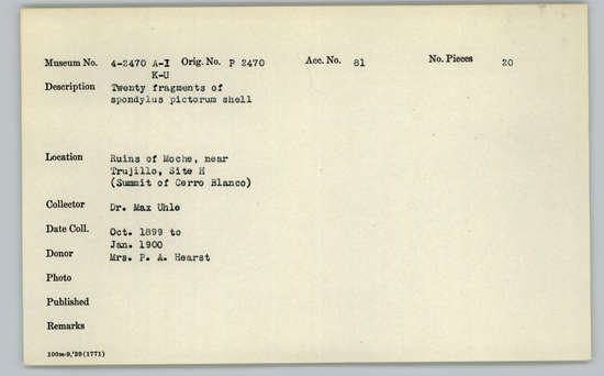 Documentation associated with Hearst Museum object titled Shell, accession number 4-2470m, described as Twenty fragments of Spondylus pictorum shell.