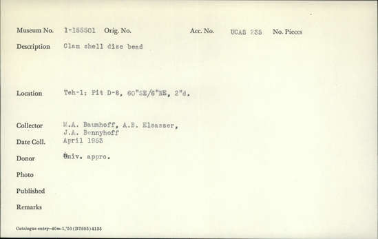 Documentation associated with Hearst Museum object titled Bead, accession number 1-155501, described as Clam shell disc.