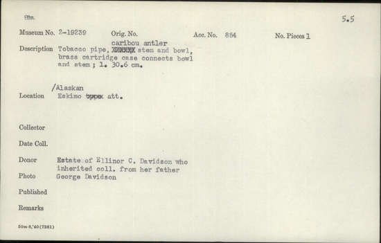 Documentation associated with Hearst Museum object titled Tobacco pipe, accession number 2-19239, described as Caribou antler stem and bowl.  Brass cartridge case connects bowl and stem.