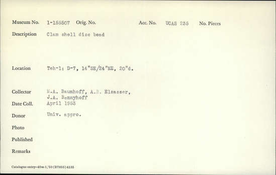 Documentation associated with Hearst Museum object titled Bead, accession number 1-155507, described as Clam shell disc.