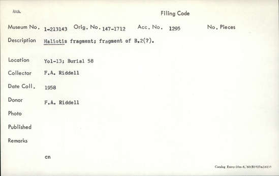 Documentation associated with Hearst Museum object titled Worked shell, accession number 1-213143, described as Haliotis shell fragment; B.2(?). Notice: Image restricted due to its potentially sensitive nature. Contact Museum to request access.