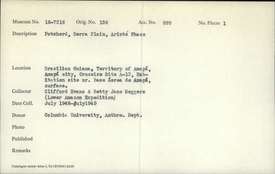 Documentation associated with Hearst Museum object titled Potsherds, accession number 16-7216, described as Potsherds, Serra plain