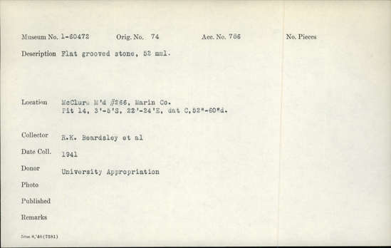 Documentation associated with Hearst Museum object titled Worked stone, accession number 1-60472, described as Flat, grooved.