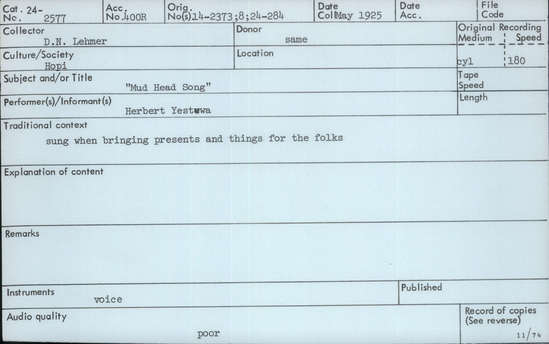 Documentation associated with Hearst Museum object titled Audio recording, accession number 24-2577, described as Mud Head Song