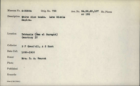 Documentation associated with Hearst Museum object titled Beads, accession number 6-20884, described as white disc beads. Late Middle Empire