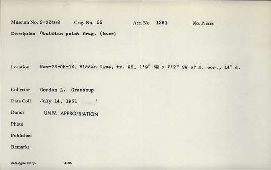 Documentation associated with Hearst Museum object titled Stone point, accession number 2-32408, described as Obsidian point fragment, (base).