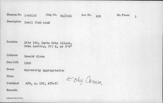 Documentation associated with Hearst Museum object titled Fishhook, accession number 1-35110, described as Made of shell. Notice: Image restricted due to its potentially sensitive nature. Contact Museum to request access.