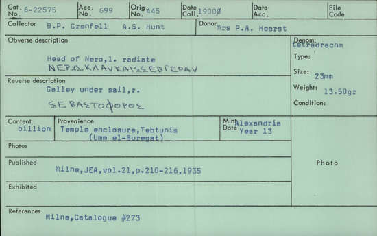 Documentation associated with Hearst Museum object titled Coin: billon tetradrachm, accession number 6-22575, described as head of Nero, left. radiate