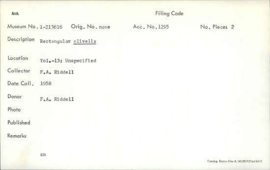 Documentation associated with Hearst Museum object titled Shell beads, accession number 1-213616, described as Rectangular olivella.