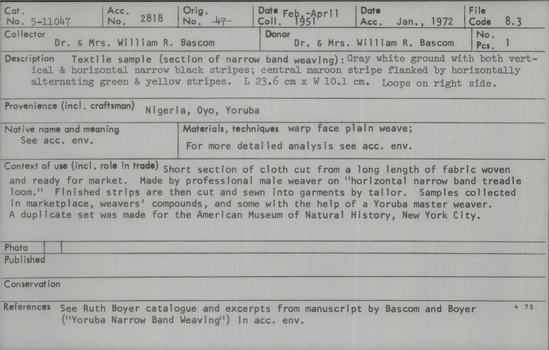 Documentation associated with Hearst Museum object titled Textile fragment, accession number 5-11047, described as Textile sample (section of narrow band weaving): Gray white ground with both vertical & horizontal narrow black stripes; central maroon stripe flanked by horizontally alternating green & yellow stripes.