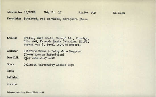 Documentation associated with Hearst Museum object titled Potsherds, accession number 16-7388, described as Posherd, red on white, Marajoara phase