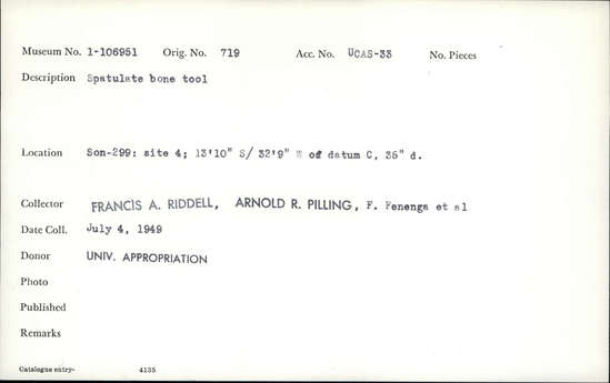 Documentation associated with Hearst Museum object titled Worked bone, accession number 1-106951, described as Spatulate bone.