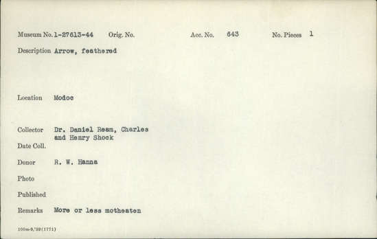 Documentation associated with Hearst Museum object titled Arrow, accession number 1-27628, described as Feathered. More or less moth-eaten.