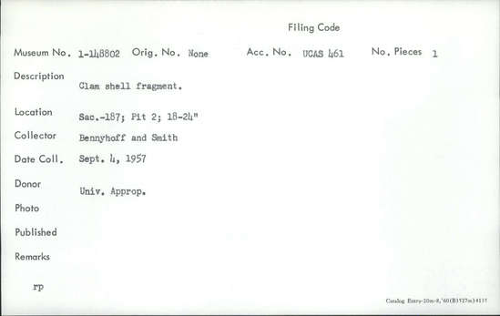 Documentation associated with Hearst Museum object titled Shell fragment, accession number 1-148802, described as Clam shell fragment. D.F. Freshwater shell fragment; possible mussel