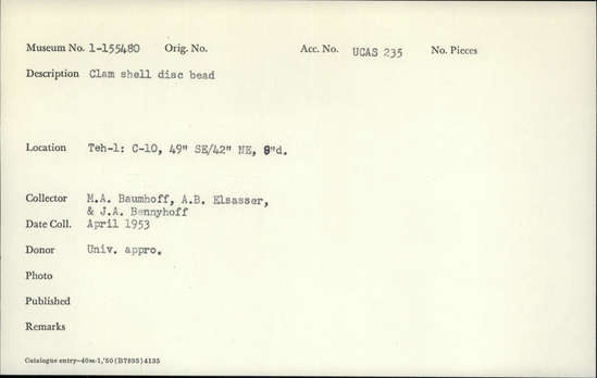 Documentation associated with Hearst Museum object titled Bead, accession number 1-155480, described as Clam shell disc.