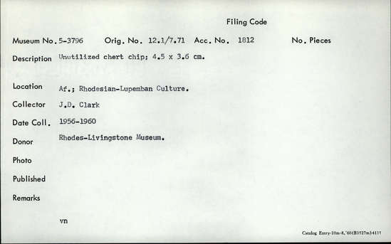 Documentation associated with Hearst Museum object titled Chip, accession number 5-3796, described as Unutilized  chert chip; 4.5 x 3.6 cm.