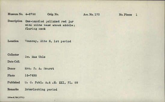 Documentation associated with Hearst Museum object titled Jar, accession number 4-6758, no description available.