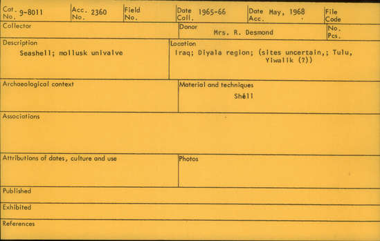 Documentation associated with Hearst Museum object titled Shell, accession number 9-8011, described as Seashell; mollusk univalve