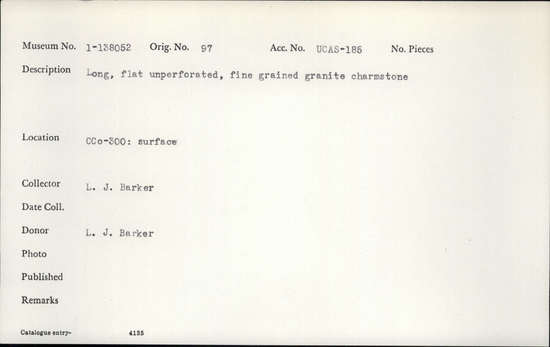 Documentation associated with Hearst Museum object titled Charmstone, accession number 1-138052, described as Long, flat, unperforated, fine grained granite