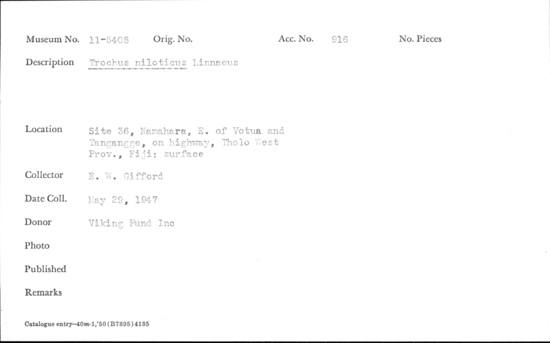 Documentation associated with Hearst Museum object titled Shell: univalve, accession number 11-5408, described as univalve