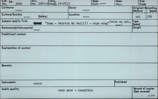 Documentation associated with Hearst Museum object titled Audio recording, accession number 24-3009, described as Yuma-Patrick McGail (?)- Rope Song