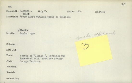 Documentation associated with Hearst Museum object titled Arrow, accession number 2-19397, described as Arrow shaft without feathers or point.