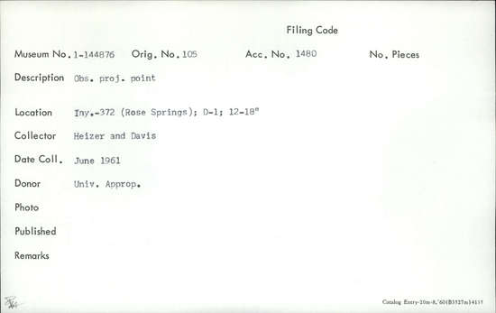 Documentation associated with Hearst Museum object titled Projectile point, accession number 1-144876, described as Obsidian