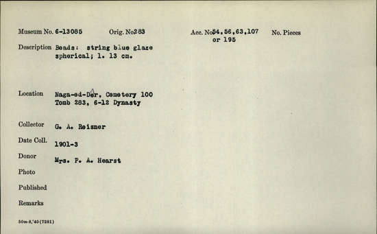 Documentation associated with Hearst Museum object titled Beads, accession number 6-13085, described as beads: string blue glaze spherical; length 13 cm