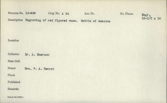 Documentation associated with Hearst Museum object titled Roman drawing, accession number 13-608, described as Engraving of red figured vase. Battle of Amazons.